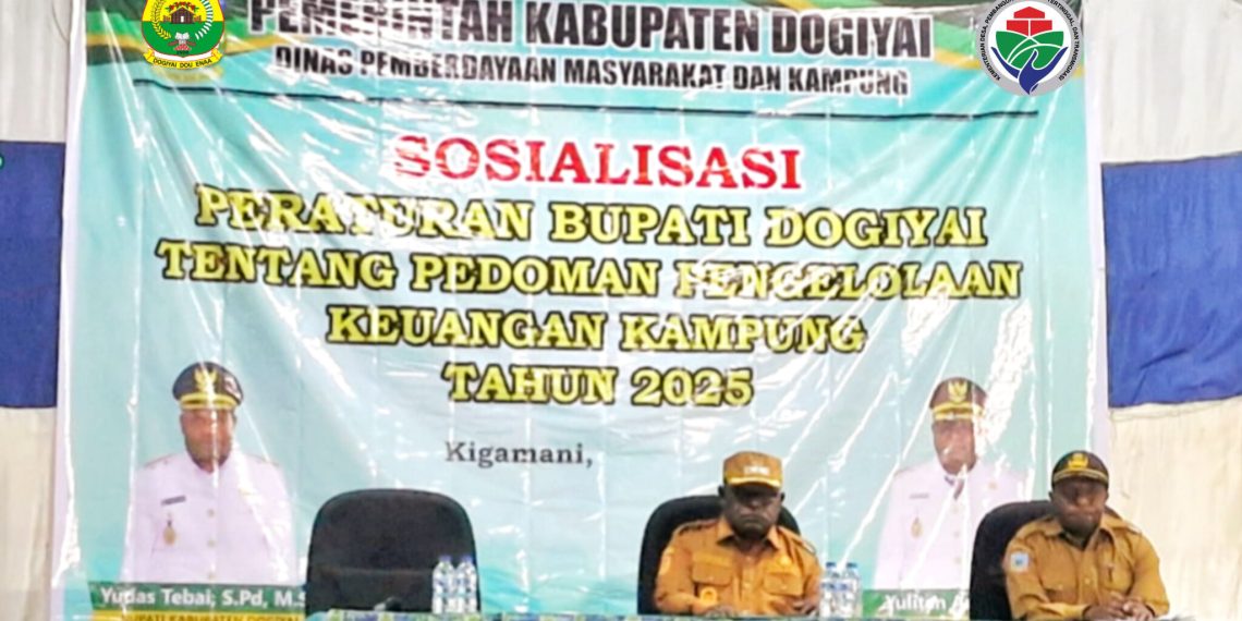 DPMK Dogiyai,gelar Sosialisasi Peraturan Bupati Dogiyai tentang Pedoman Pengelolaan dana desa Tahun Anggaran 2025